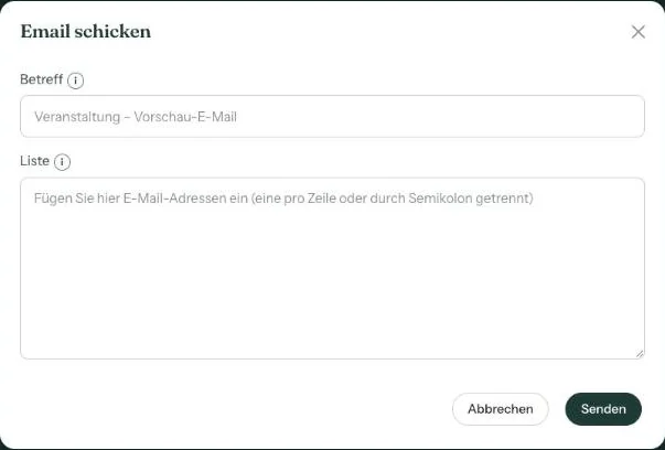 Das Fenster Email schicken mit den Feldern Betreff und Liste und den Schaltflächen Abbrechen und Senden