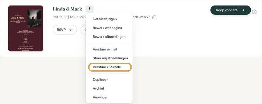 Het menu met drie puntjes in het dashboard met Verstuur QR-code gemarkeerd